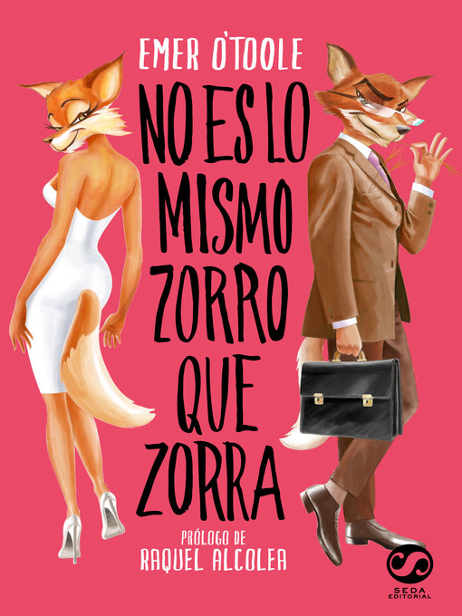 Title details for No es lo mismo zorro que zorra by Emer O'Toole - Available